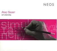 TrioCoriolis, Studio Musikfabrik, Munchener Kammerorcherster and others - Atac Sezer: Simultaneity