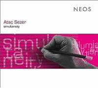 Ataç Sezer: Simultaneity by Various Artists (CD, 2019)