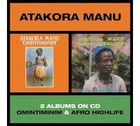 Atakora Manu - Omintiminim / Afro Highlife