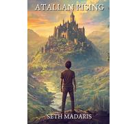 Atallan Rising: Book One of the Rhinehart Chronicles