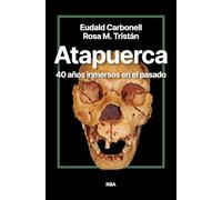Atapuerca. 40 años inmersos en el pasado (Divulgación)