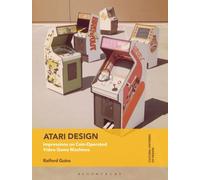 Atari Design : Impressions on Coin-Operated Video Game Machines