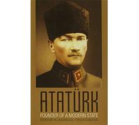 Ataturk: Founder of a Modern State