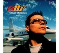 Atb - Movin' Melodies