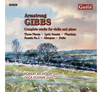 Atchison/Dudnik - Gibbs: Complete Works for Violin and Piano