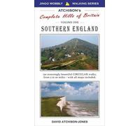 Atchison's Walks: The Complete Hills of Britain: Southern England - 150 Circular Walks v. 1 (Jingo Wobbly Walking Series)