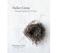 Atelier Crenn: Metamorphosis of Taste