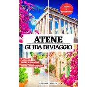 ATENE GUIDA DI VIAGGIO (A COLORI): Scopri il periodo migliore e i posti migliori da visitare, gli alloggi consigliati, le informazioni di viaggio ... HUB MULTI-LANGUAGE TRAVEL BOOKS (FULL COLOR))