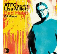ATFC ft Lisa Millett - Bad Habit 08 Remix