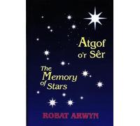 Atgof o'r Sêr / The Memory of Stars