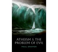 Atheism and the Problem of Evil
