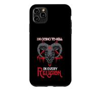 Atheism | Anti-Christ | I'm Going To Hell In Every Religion Case for iPhone 11 Pro Max