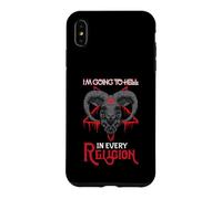 Atheism | Anti-Christ | I'm Going To Hell In Every Religion Case for iPhone XS Max