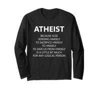 Atheism Funny Atheist Anti-Religion Long Sleeve T-Shirt