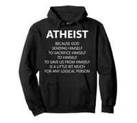 Atheism Funny Atheist Anti-Religion Pullover Hoodie