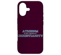 Atheism is Just a Branch of Christianity Case for iPhone 17