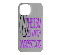 Atheism Is Myth Understood Philosophical Debate Purple Text Case for iPhone 15