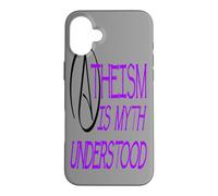 Atheism Is Myth Understood Philosophical Debate Purple Text Case for iPhone 16 Plus