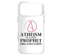 Atheist Present - Atheism is a Non Prophet Organization Case for iPhone 17 Pro Max
