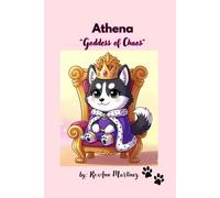 Athena "Goddess of Chaos": A True Tail of Fur, Mayhem & Love