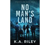 Athena's Law: No Man's Land: 3