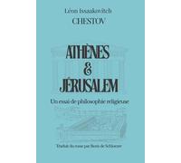 Athènes et Jérusalem: Un essai de philosophie religieuse