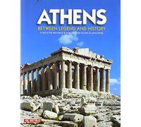 Athens - Between Legend and History: A Tour of the Monuments & Museums of the City and Its Surroundings