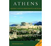 Athens: History, Myth, Monuments, Museums