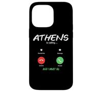 Athens Is Calling And I Must Go Greece Greek Traveling Case for iPhone 14 Pro Max