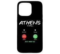 Athens Is Calling And I Must Go Greece Greek Traveling Case for iPhone 15 Pro Max