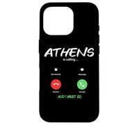 Athens Is Calling And I Must Go Greece Greek Traveling Case for iPhone 16 Pro