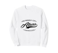 Athens Tennessee TN The Friendly City for Men and Women Sweatshirt
