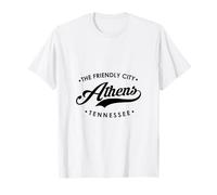 Athens Tennessee TN The Friendly City for Men and Women T-Shirt
