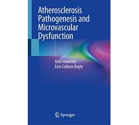 Atherosclerosis Pathogenesis and Microvascular Dysfunction