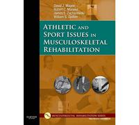 Athletic and Sport Issues in Musculoskeletal Rehabilitation