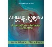 Athletic Training and Therapy : Foundations of Behavior and Practice