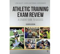 Athletic Training Exam Review: A Student Guide to Success