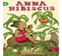 Atinuke Anna Hibiscus Paperback Book Atinuke Multicolor