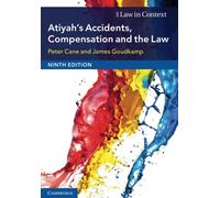 Atiyah's Accidents, Compensation and the Law – Law in Context