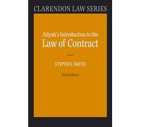 Atiyah – Atiyah's Introduction to the Law of Contract – Clarendon Law Series – 6th ed. – Paperback