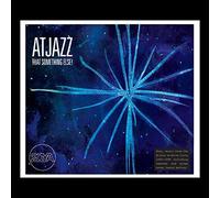 Atjazz - 20YA: That Something Else!