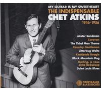 Atkins, Chet - My Guitar Is My Sweetheart - the Indispensable Che