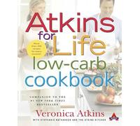 Atkins for Life Low-Carb Cookbook