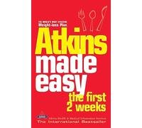 ATKINS MADE EASY: The First 2 Weeks