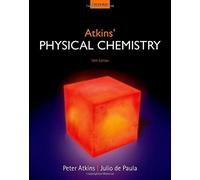 Atkins' Physical Chemistry by Peter Atkins (2014-03-20)