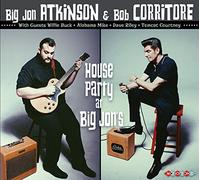ATKINSON,BIG JON / CORRITORE,BOB - House Party At Big Jon's