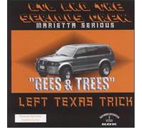 Atl & Serious Crew - Left Texas Trick