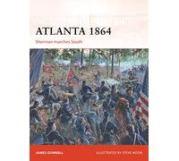 Atlanta 1864: Sherman marches South: 290 (Campaign)