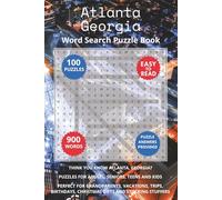 Atlanta Georgia Word Search Puzzle Book: Think you know Atlanta, Georgia? Puzzles for Adults, Seniors, Teens and Kids. Perfect for Grandparents, ... Christmas Gifts and Stocking Stuffers.