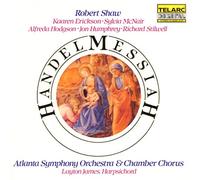 Atlanta Symphony Orchestra and Chamber Chorus & Robert Shaw - Handel: Messiah